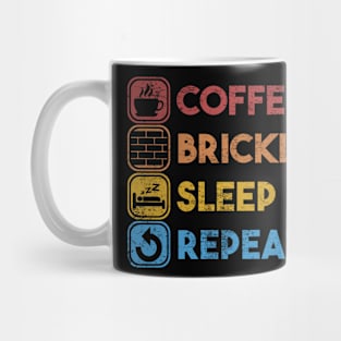 coffe bricklaying sleep repeat Mug